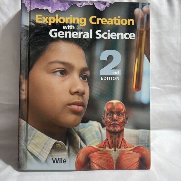 Exploring Creation with General Science 2nd Edition : Student Text by‎ Jay L.... - Picture 2 of 16
